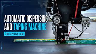 Automatic Dispensing and Taping Machine for PCB Applications | FAROTAPE Automatic Dispensing and Taping Machine for PCB Applications | FAROTAPE