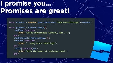 How to use Promises (and why you should) in Roblox Development