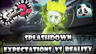 -Splashdown- Expectations Vs Reality! | Splatoon 2