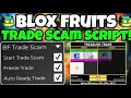 BEST BLOX FRUIT TRADE SCAM SCRIPT 2025