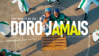 Andy Mwag - Doro Jamais Ft Big Zoe