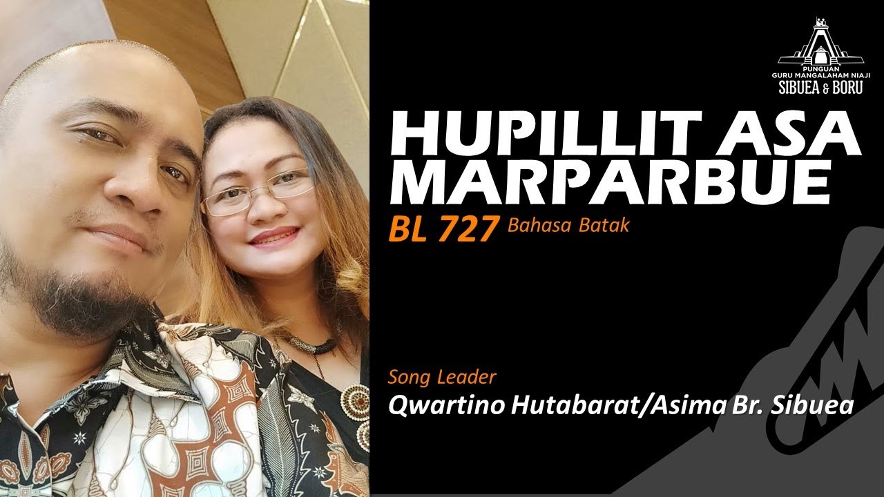 BE 727 Hupilit Asa Marparbue - Sibuea Zoom Worship 06.02