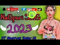 New nagpuri song  2023 song      st nagpuri babu 111