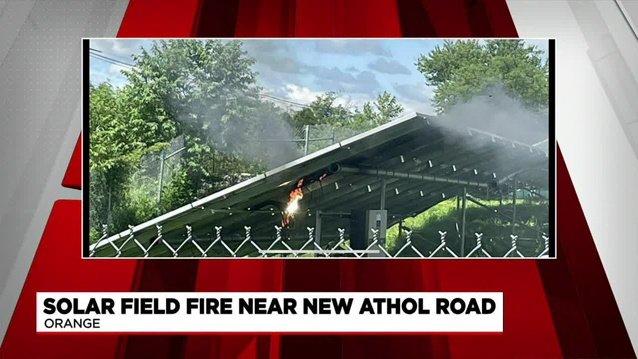 Firefighters respond to solar field fire near New Athol Road in Orange