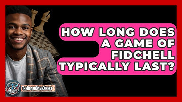 How Long Does A Game Of Fidchell Typically Last? - The Board Game Xpert