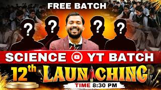 12th Science Batch 😱 | आज रात 8:30 PM Launch! Science By Khan Sir