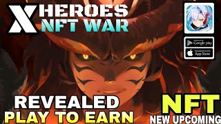X-Heroes NFT war new Play To Earn MMORPG NFT Game For Android/iOS Coming Soon screenshot 5
