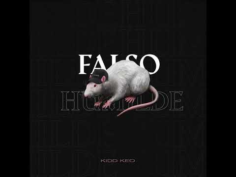 Kidd Keo - #FALSOHUMILDE (RAT Video)