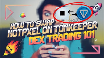How to Swap NotPixel PX on Tonkeeper || How to Sell NotPixel On DEX | How to Claim Notpixel