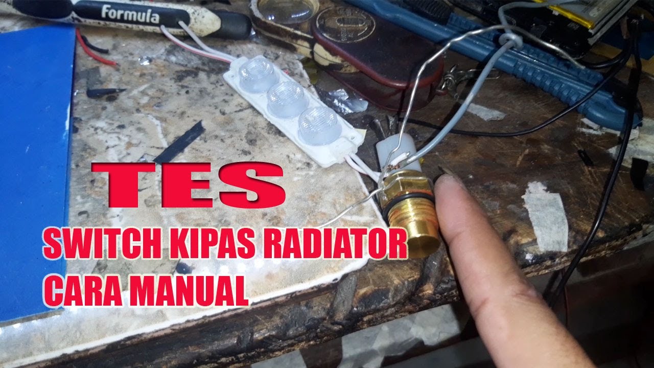 cara cek switch fan radiator