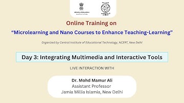 Day 3: Integrating Multimedia and Interactive Tools