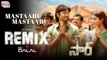 Mastaaru Mastaaru - Dhanush Reprise Version | Remix DJ Dalal | Sir | Samyuktha | GV Prakash Kumar