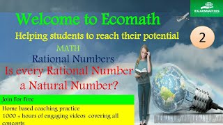 Is Every Rational Number a Natural Number?? by Ecomaths 1,102 views 5 years ago 4 minutes, 12 seconds