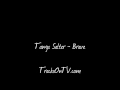 Tawgs Salter - Brave
