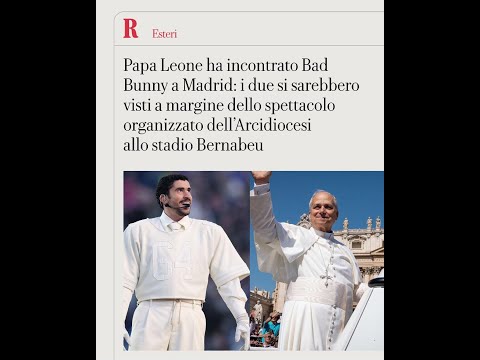 Video Il Papa ha incontrato Bad Bunny a Madrid