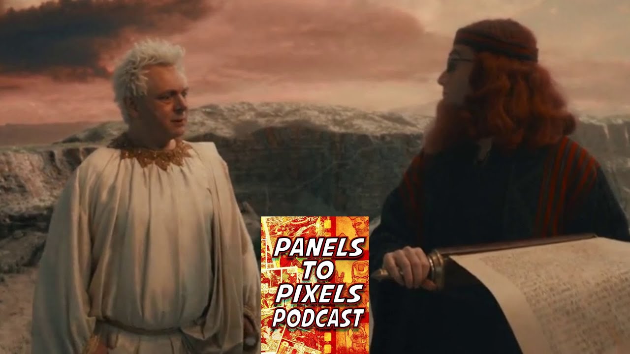 Panels to Pixels Podcast Episode #239 Good Omens Season 2 Episode 2 ...