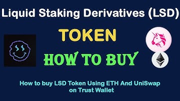How to Buy Liquid Staking Derivatives (LSD) Token Using ETH and UniSwap On Trust Wallet
