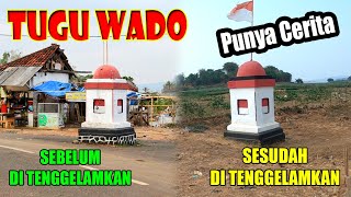 TUGU WADO !! Tinggal sejarah,,ribuan orang punya kenangan disini,,info jatigede terkini