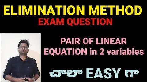 Tenth class maths|LINEAR EQUATION|ELIMINATION METHOD|PAIR of linear equation in two variables telugu