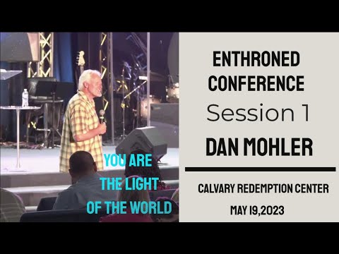 ✝️ Enthroned In His Glory Night 1 - Dan Mohler