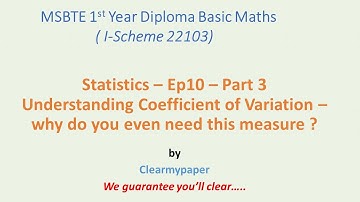 Statistics" Ep10-  Part3 -  Understanding Coefficient of - Variation - Why do we need this measure ?