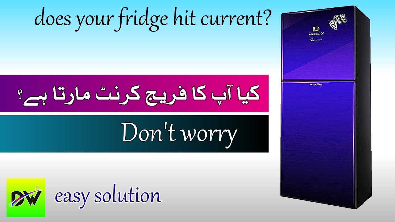 fridge current shock easy solution urdu hindi YouTube