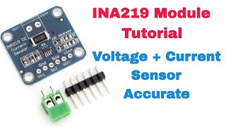 INA219 Module Tutorial with code