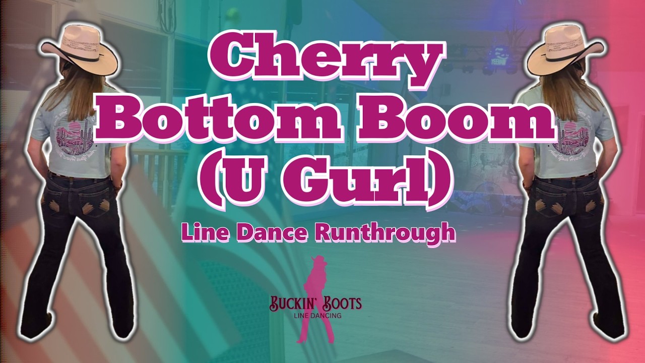 Cherry bottom Boom (U gurl) - Walker Hayes: Line Dance Demo - YouTube