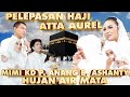 Atta aurel haji mimi kd p anang b ashanty nangis kejer