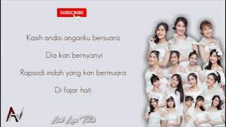 RAPSODI 'KASIH ANDAI ANGANKU BERSUARA DIA KAN BERNYANYI' - JKT48 (VIRAL TIKTOK) | LYRICS VIDEO 🎶