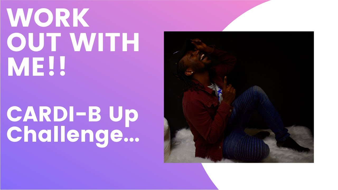 Work Out With Me  ! ( I Failed )