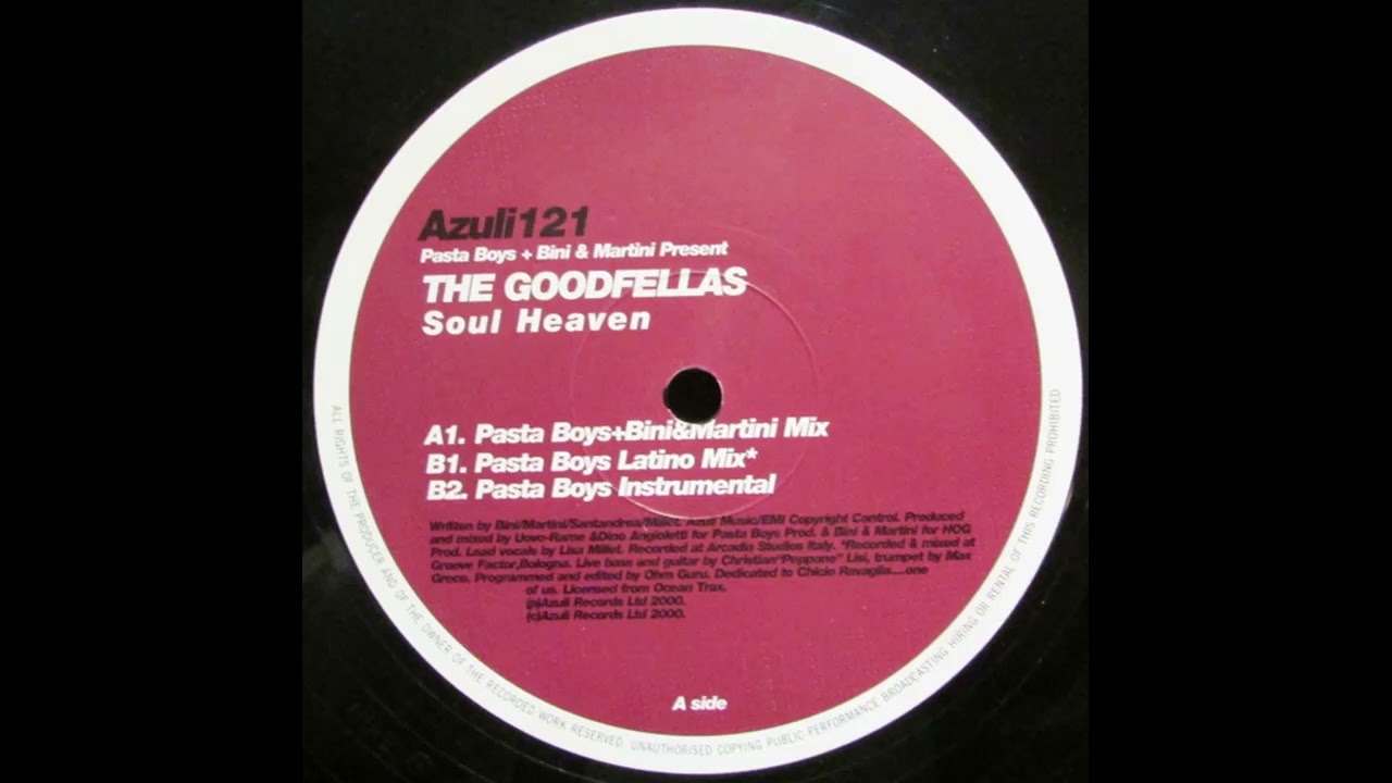 The Goodfellas ft Lisa Millett - Soul Heaven (Pasta Boys Latino