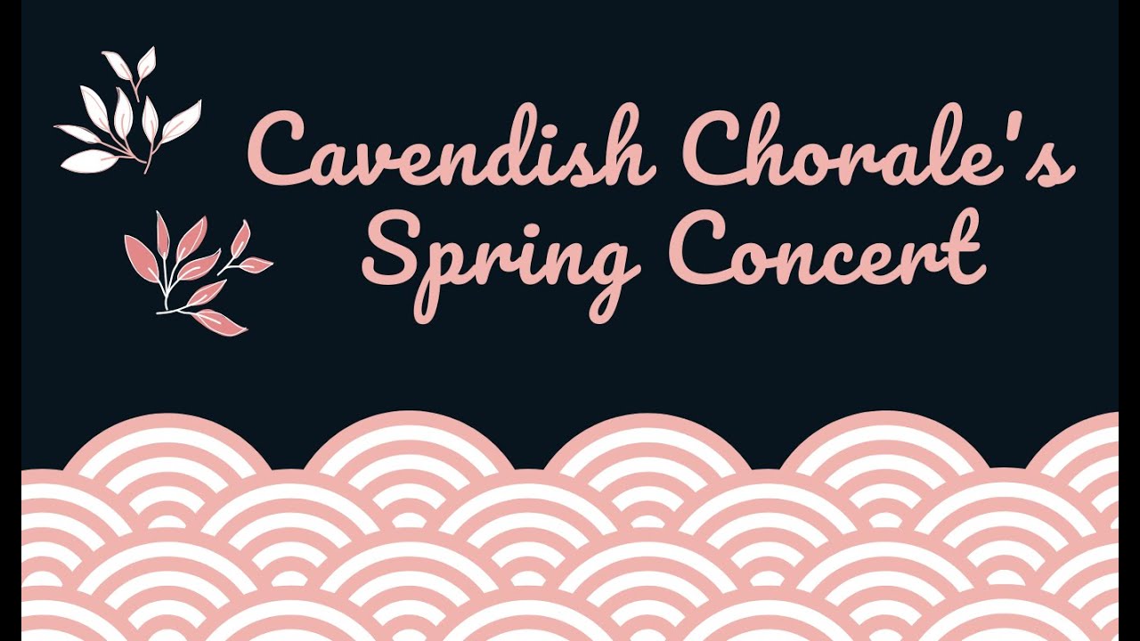Cavendish Chorale's Lent Concert 2020 YouTube