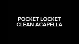 POCKET LOCKET - clean acapella