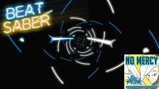 Beat Saber - No Mercy - The Living Tombstone (Expert+