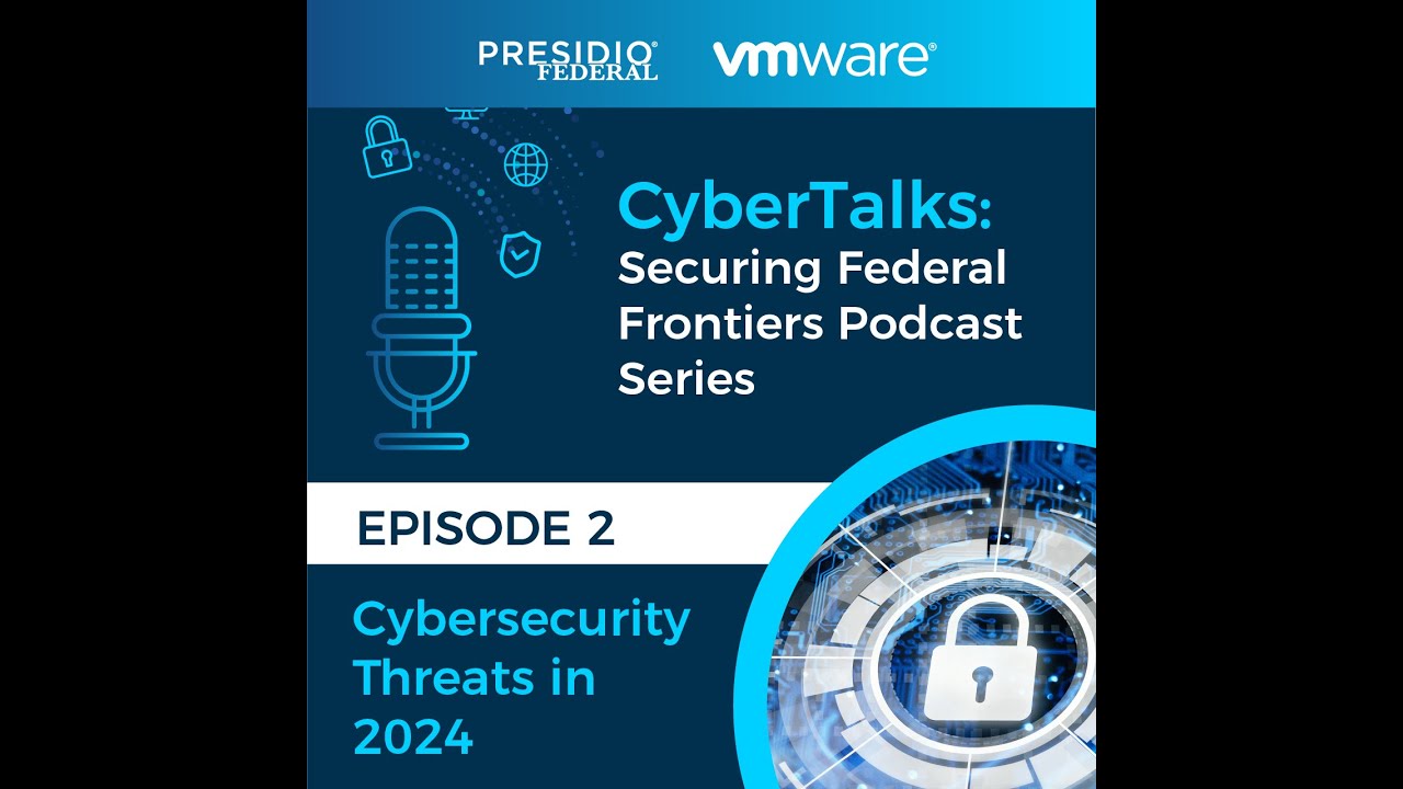 Episode #2: Cybersecurity Threats in 2024 - YouTube