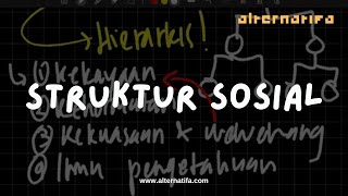 Chapter 9: Struktur Sosial | Sosiologi | Alternatifa
