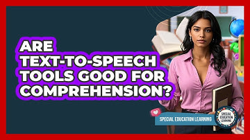 Are Text-to-Speech Tools Good For Comprehension?