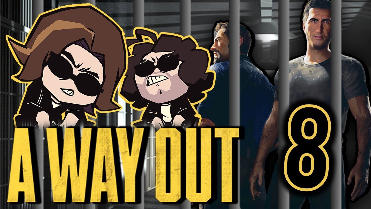 A Way Out: Over or Under - PART 8 - Game Grumps games people play