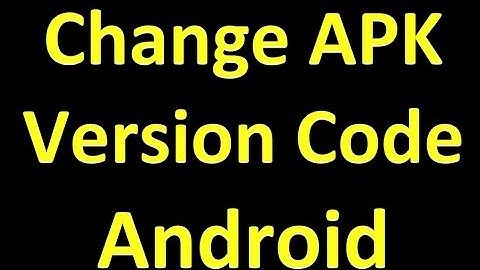 How to change android version and code version number in Android Studio