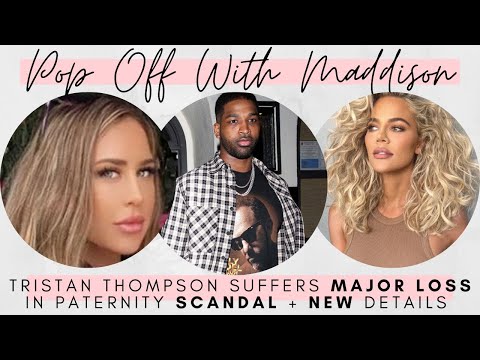 Khloe Kardashians ex Tristan Thompson has MAJOR LOSS in paternity