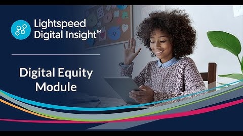 Digital Equity Module Overview