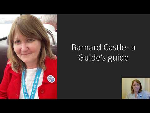 Barnard Castle - A Guide's guide
