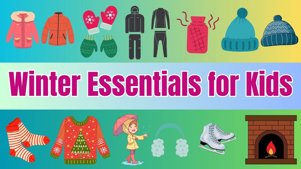 Essential Winter Items for Kids | Things we use in Winter | Fun ...