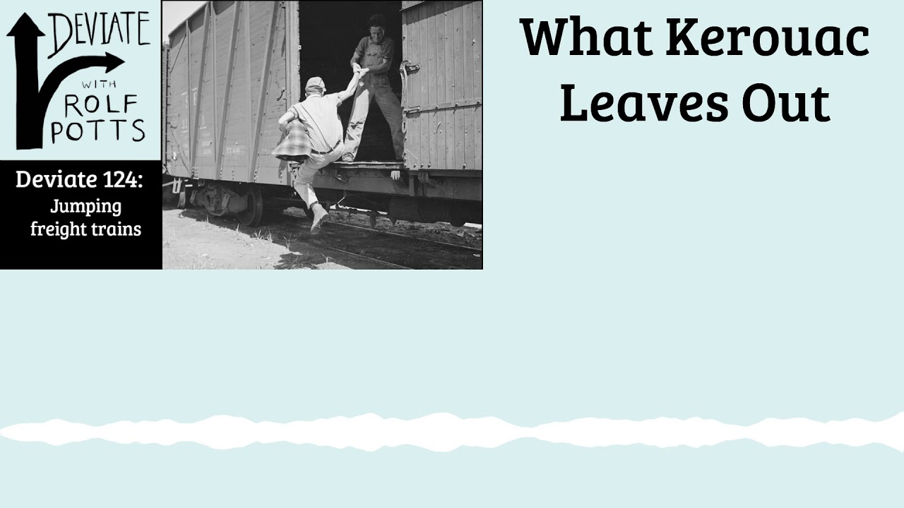 Rolf Potts on the Dangers and Challenges of Jumping Freight Trains in America