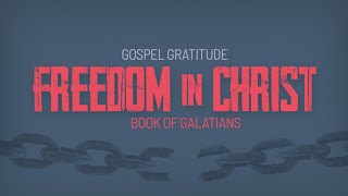 Faith, Freedom, and the Fulfillment of the Law