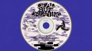 Dead But Dreaming Full 2000 EP - FLAC Download in Description