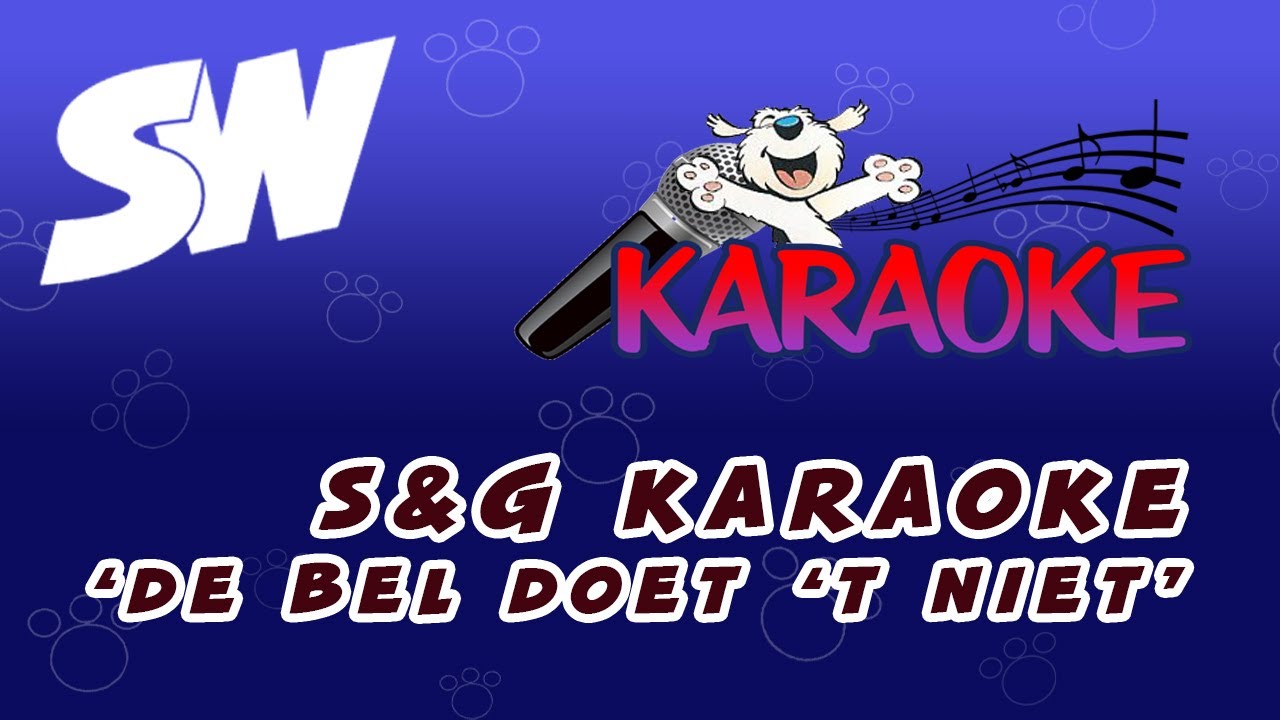 Samson & Gert Karaoke - De Bel Doet T Niet (1993) - YouTube