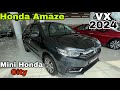 Honda Amaze VX 2024 Mini Honda City | Amaze VX Review And Features | Walkaround