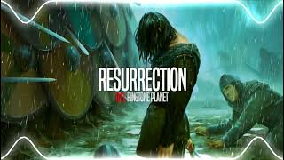 Resurrection Ringtone [Download Link]